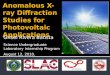 Anomalous X-ray Diffraction Studies for Photovoltaic Applications