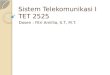 Sistem  Telekomunikasi I TET 2525