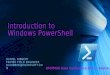 Introduction to  Windows PowerShell
