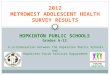 2012 METROWEST ADOLESCENT HEALTH SURVEY RESULTS