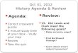 Oct 31, 2012 History Agenda & Review