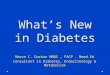 What’s New in Diabetes