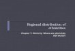 Regional distribution of ethnicities