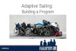 Adaptive Sailing:  Building a Program