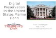 Digital Preservation in the United States Marine Band