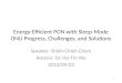 Energy-Efficient PON with Sleep-Mode ONU Progress, Challenges, and Solutions