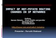 Impact of  Hot-Potato Routing  Changes in  IP Networks