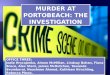 MURDER AT PORTOBEACH: THE INVESTIGATION