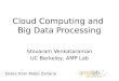 Cloud Computing and  Big Data Processing