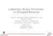 Labeling Library Functions  in Stripped Binaries