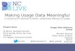 Making Usage Data Meaningful a consortium ’ s attempt to better understand eResource usage