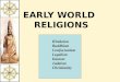 EARLY WORLD RELIGIONS