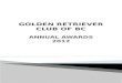 GOLDEN RETRIEVER CLUB OF BC ANNUAL AWARDS 2012