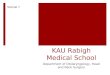 KAU  Rabigh  Medical School