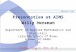 Presentation at AIMS Willy  Hereman Department of Applied Mathematics and Statistics