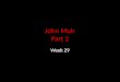 John Muir Part 2