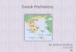 Greek Prehistory