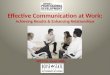 Effective Communication at Work: Achieving Results & Enhancing Relationships