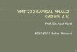 YMT 222 SAYISAL ANALİZ (Bölüm 2 a)