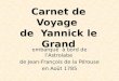 Carnet de Voyage  de  Yannick le Grand