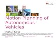 Motion Planning of Autonomous Vehicles