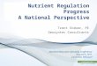 Nutrient Regulation Progress A National Perspective