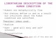 LIBERTARIAN DESCRIPTION OF THE HUMAN CONDITION