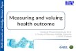Measuring and valuing health outcome