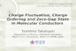 Charge  Fluctuation, Charge Ordering and Zero-Gap State  in  Molecular Conductors