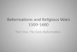 Reformations and Religious Wars 1500-1600
