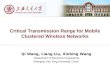 Critical  Transmission Range for Mobile Clustered Wireless Networks