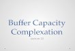 Buffer  Capacity Complexation