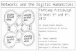 Networks and the Digital Humanities