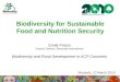 Biodiversity for Sustainable Food and Nutrition Security
