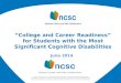 “College and Career Readiness” for Students with the Most Significant Cognitive Disabilities