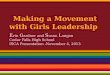 Making a Movement with Girls Leadership