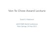 Ven Te  Chow Award Lecture
