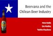 Beervana and  the Chilean  Beer Industry