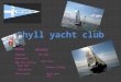 Rhyll yacht club