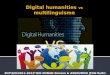 Digital  humanities vs  multilinguisme
