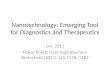 Nanotechnology : Emerging Tool for Diagnostics and Therapeutics