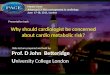 Why should cardiologist be concerned about cardio metabolic risk?