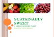 Sustainably Sweet A Green Dessert Party