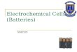 Electrochemical Cells  (Batteries)