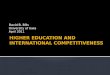 HIGHER  EDUCATION  AND INTERNATIONAL COMPETITIVENESS