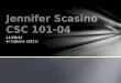 Jennifer Scasino CSC 101-04