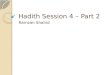 Hadith Session 4 – Part 2