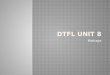 DTFL Unit 8
