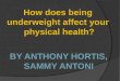 How does being  underweight affect your  physical health?