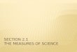 Section 2.1 The Measures of Science